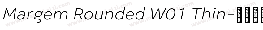 Margem Rounded W01 Thin字体转换